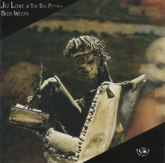 Jez Lowe & The Bad Pennies - Bede Weeps (CD, Album) (Near Mint (NM or M-))