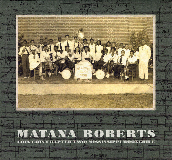 Matana Roberts - Coin Coin Chapter Two: Mississippi Moonchile (CD, Album) (Mint (M))