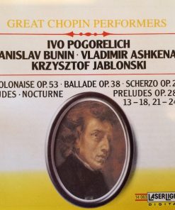 Frédéric Chopin, Ivo Pogorelich, Stanislav Bunin, Vladimir Ashkenazy, Krzysztof Jablonski - Great Chopin Performers (CD, Comp) (Mint (M))