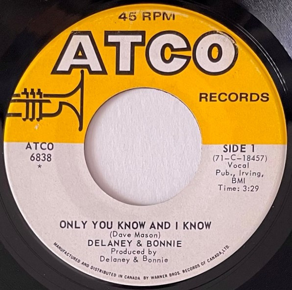 Delaney & Bonnie - Only You Know And I Know (7") (Near Mint (NM or M-))