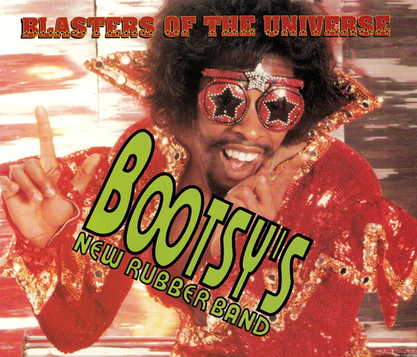 Bootsy's New Rubber Band - Blasters Of The Universe (2xCD, Album) (Near Mint (NM or M-))
