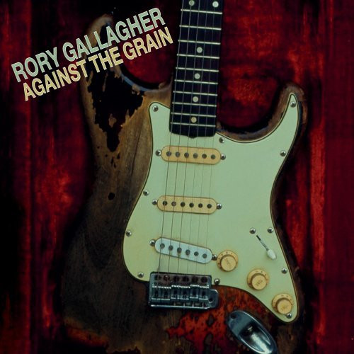 Rory Gallagher - Against The Grain (CD, Album, RE, RM) (Mint (M))