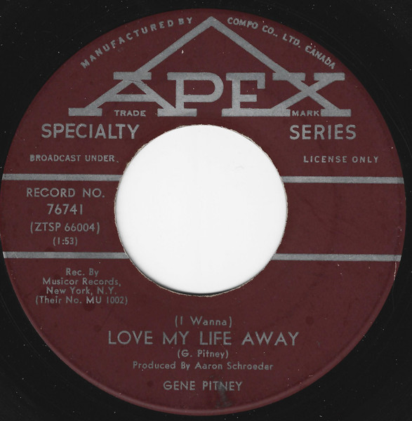 Gene Pitney - (I Wanna) Love My Life Away (7") (Near Mint (NM or M-))
