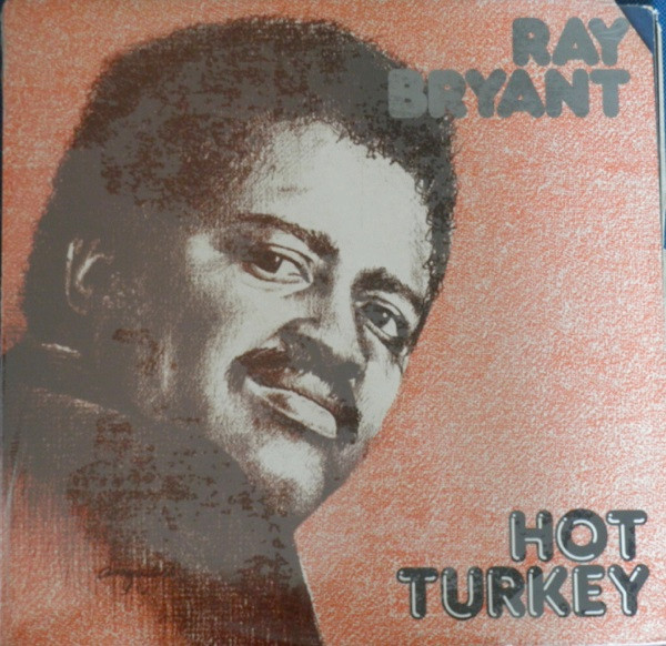 Ray Bryant - Hot Turkey (LP) (Very Good Plus (VG+))