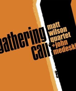 Matt Wilson Quartet + John Medeski - Gathering Call (CD) (Near Mint (NM or M-))