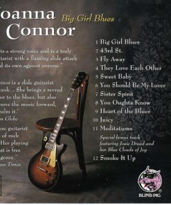 Alternative view of Joanna Connor - Big Girl Blues  (CD, Album) (Near Mint (NM or M-))