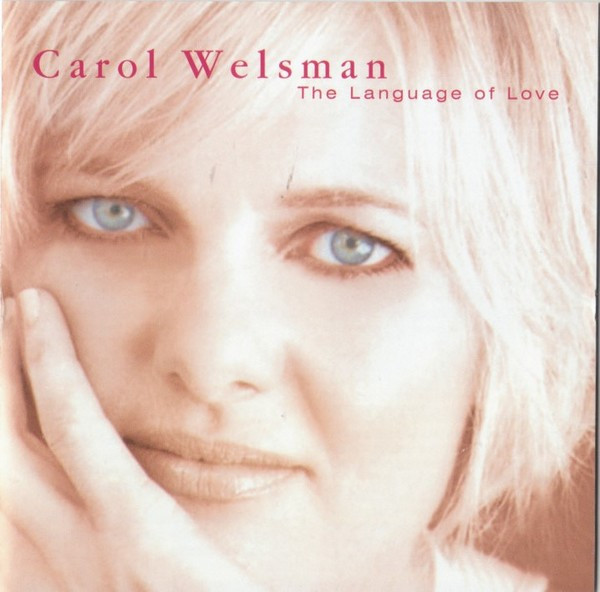 Carol Welsman - The Language Of Love (CD, Album) (Near Mint (NM or M-))