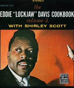 Eddie "Lockjaw" Davis With Shirley Scott - The Eddie "Lockjaw" Davis Cookbook Vol. 3 (CD, Album, RE, RM) (Near Mint (NM or M-))