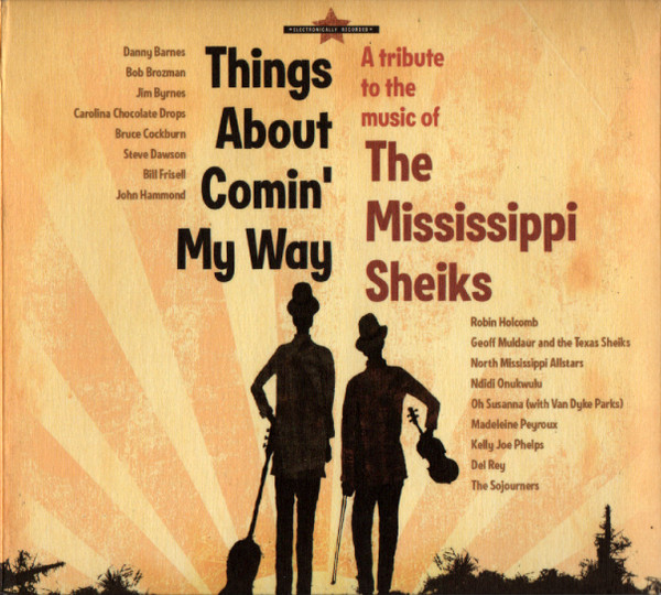 Various - Things About Comin' My Way (A Tribute To The Music Of The Mississippi Sheiks) (CD, Album) (Near Mint (NM or M-))