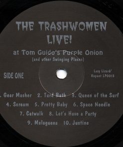 The Trashwomen - Live! At Tom Guido's Purple Onion And Other Swinging Places (LP) (Very Good Plus (VG+)) - Image 3