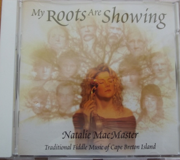 Natalie MacMaster - My Roots Are Showing (CD, Album, Club) (Near Mint (NM or M-)) - Image 2
