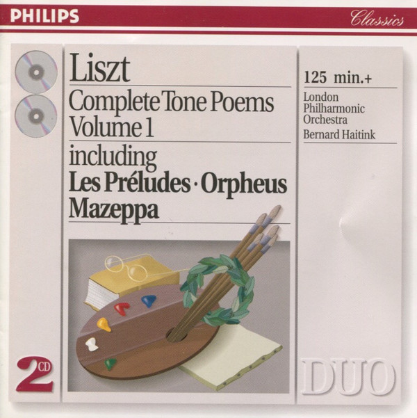 Franz Liszt, London Philharmonic Orchestra, Bernard Haitink - Complete Tone Poems Volume 1 Including Les Préludes • Orpheus • Mazeppa (2xCD, Comp, RM) (Mint (M))