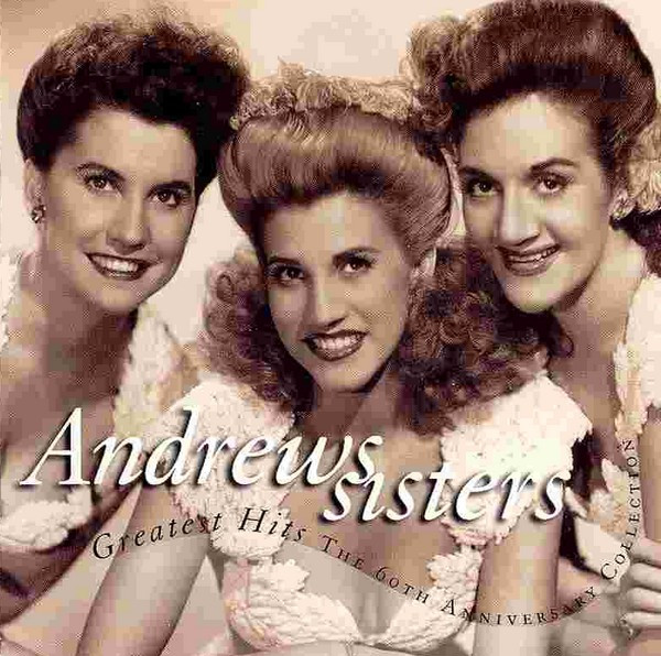 The Andrews Sisters - Greatest Hits The 60th Anniversary Collection (CD, Comp) (Near Mint (NM or M-))