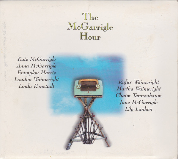 Kate & Anna McGarrigle - The McGarrigle Hour (CD, Album, Club) (Near Mint (NM or M-))