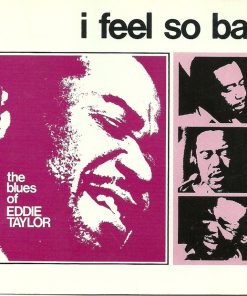 Eddie Taylor (2) - I Feel So Bad (CD, Album) (Near Mint (NM or M-))