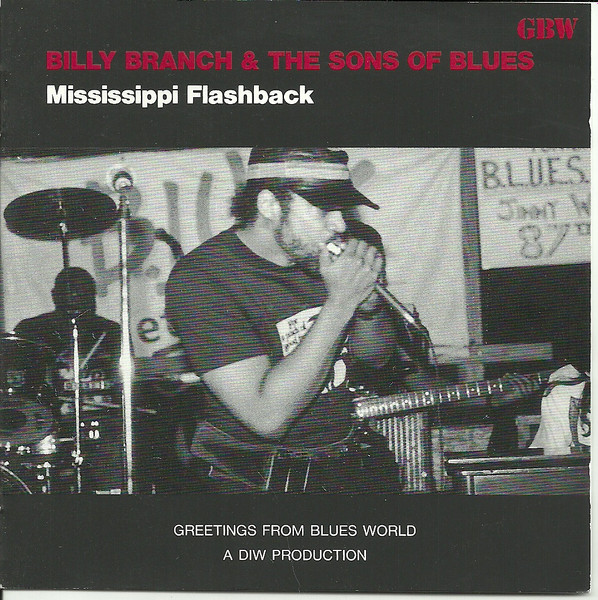 Billy Branch & Sons Of Blues - Mississippi Flashback (CD, Album) (Near Mint (NM or M-))