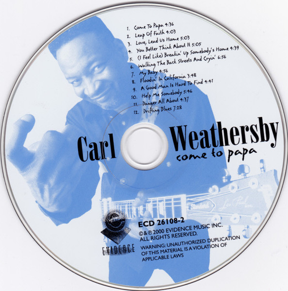 Carl Weathersby - Come To Papa (CD, Album) (Near Mint (NM or M-)) - Image 3