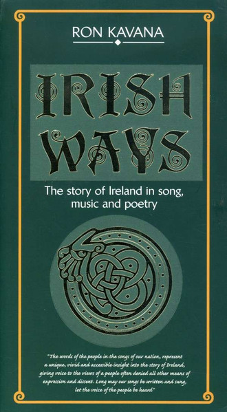 Ron Kavana - Irish Ways: The Story of Ireland In Song, Music And Poetry (4xCD, Album + Box) (Near Mint (NM or M-))
