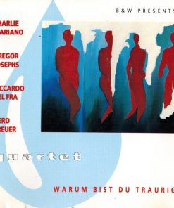 Charlie Mariano • Gregor Josephs Quartet - Warum Bist Du Traurig (CD, Album) (Mint (M))