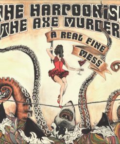 The Harpoonist & The Axe Murderer - A Real Fine Mess (CD, Album) (Near Mint (NM or M-))