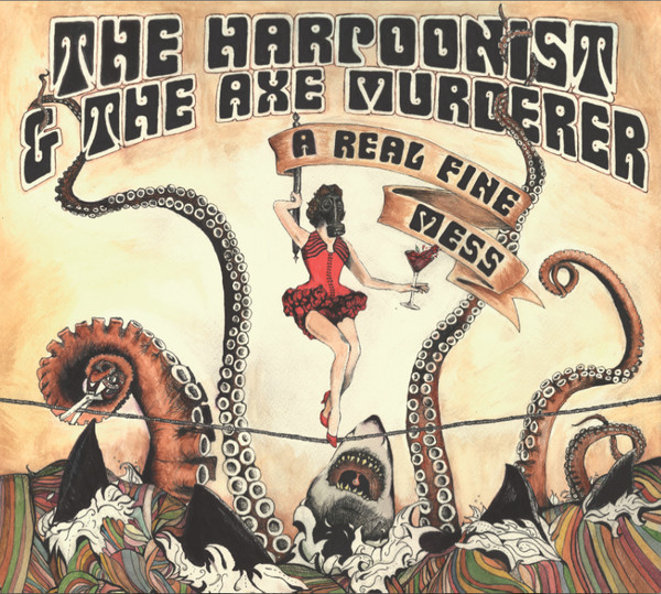 The Harpoonist & The Axe Murderer - A Real Fine Mess (CD, Album) (Near Mint (NM or M-))