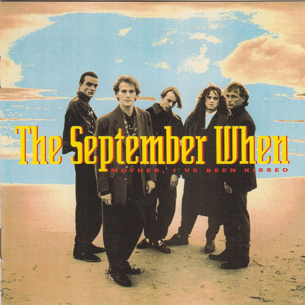 The September When - Mother I've Been Kissed (CD, Album) (Near Mint (NM or M-))