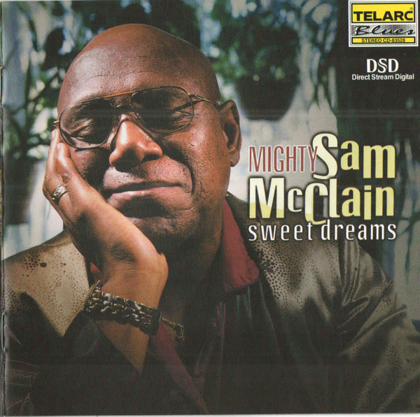 Mighty Sam McClain - Sweet Dreams (CD, Album) (Near Mint (NM or M-))