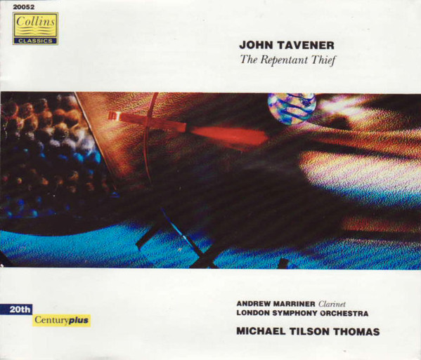 John Tavener - Andrew Marriner, London Symphony Orchestra, Michael Tilson Thomas - The Repentant Thief (CD, Amb) (Near Mint (NM or M-))