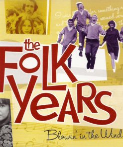 Various - The Folk Years Blowin' In The Wind (2xCD, Comp) (Mint (M))