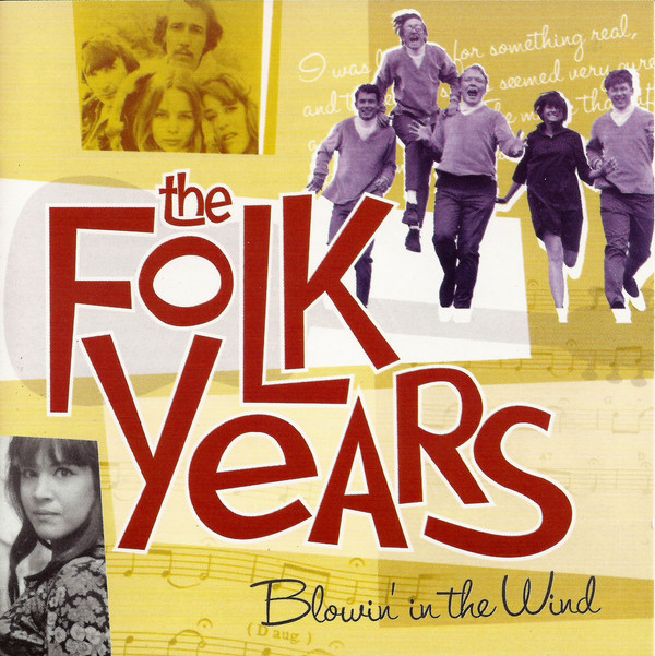 Various - The Folk Years Blowin' In The Wind (2xCD, Comp) (Mint (M))