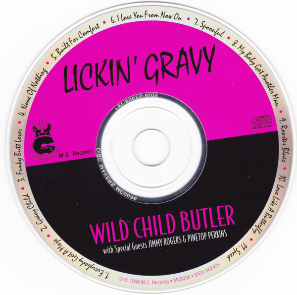 Wild Child Butler With Special Guests Jimmy Rogers & Pinetop Perkins - Lickin' Gravy (CD, Album) (Near Mint (NM or M-)) - Image 5