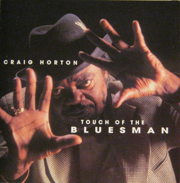 Craig Horton - Touch Of The Bluesman (CD, Album) (Near Mint (NM or M-))