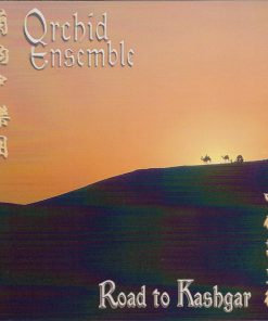 Orchid Ensemble - Road To Kashgar (CD, Album) (Near Mint (NM or M-))