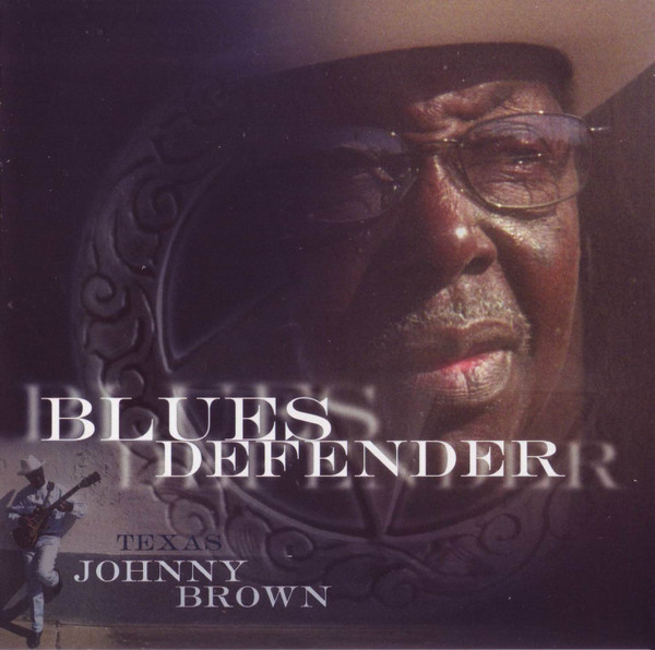 Texas Johnny Brown - Blues Defender (CD, Album) (Near Mint (NM or M-))
