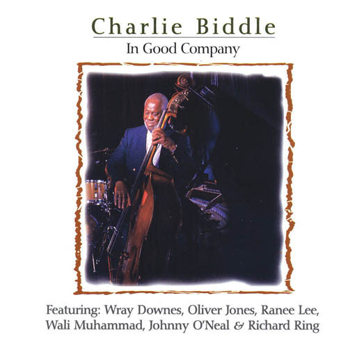 Charles Biddle - In Good Company (CD, Album) (Mint (M))