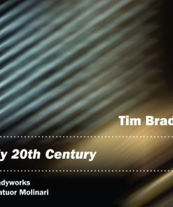 Tim Brady, Bradyworks, Quatuor Molinari - My 20th Century (CD, Album + DVD) (Near Mint (NM or M-))