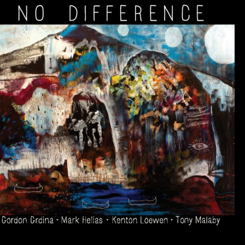 Gord Grdina · Mark Helias · Kenton Loewen · Tony Malaby - No Difference (CD, Album) (Near Mint (NM or M-))