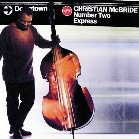 Christian McBride - Number Two Express (CD, Album) (Near Mint (NM or M-))
