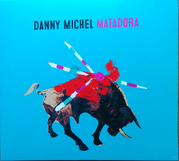 Danny Michel - Matadora (CD, Album) (Mint (M))