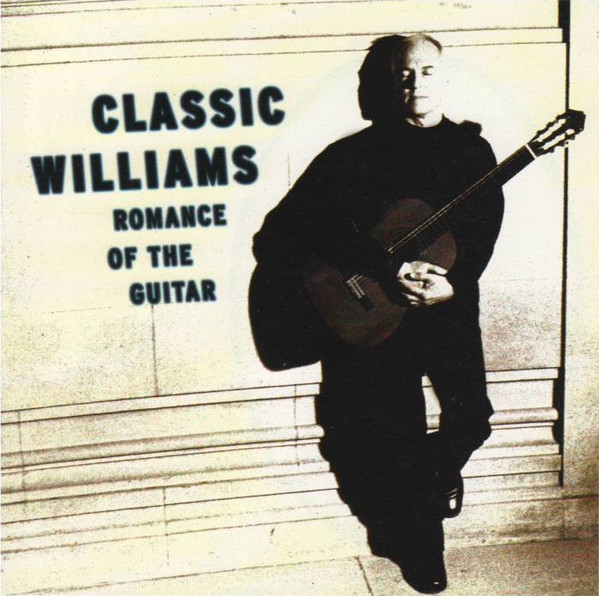John Williams (7) - Classic Williams: Romance Of The Guitar (CD, Comp) (Near Mint (NM or M-))