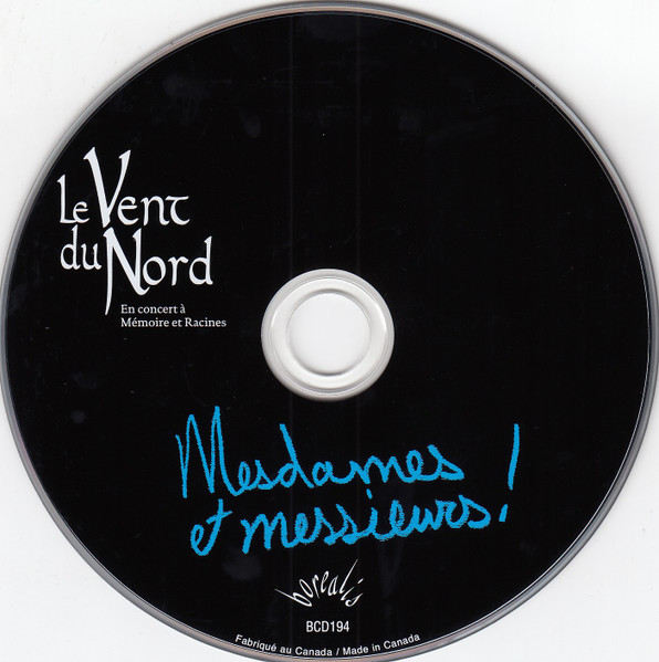 Le Vent Du Nord - Mesdames Et Messieurs! (En Concert À Mémoire Et Racines) (CD, Album) (Near Mint (NM or M-)) - Image 3