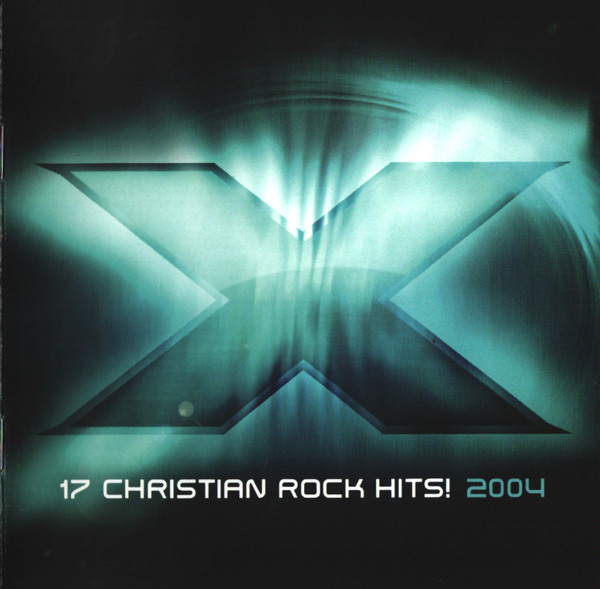 Various - X 2004: 17 Christian Rock Hits! (CD, Comp) (Mint (M))