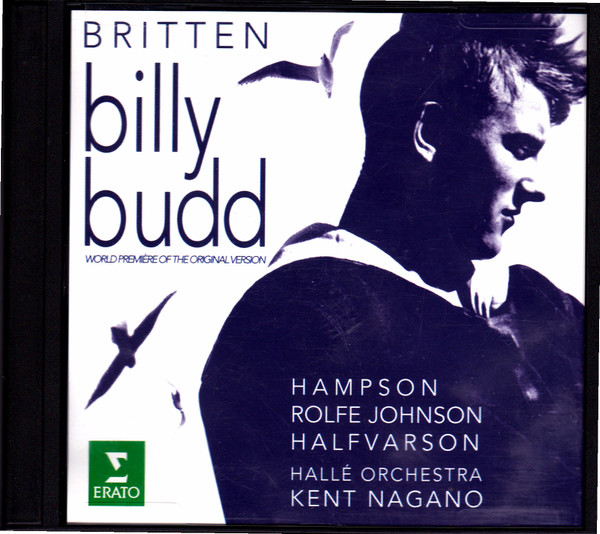 Benjamin Britten, Kent Nagano, Thomas Hampson, Anthony Rolfe Johnson, Eric Halfvarson, Hallé Orchestra - Billy Budd (2xCD, Album) (Near Mint (NM or M-))