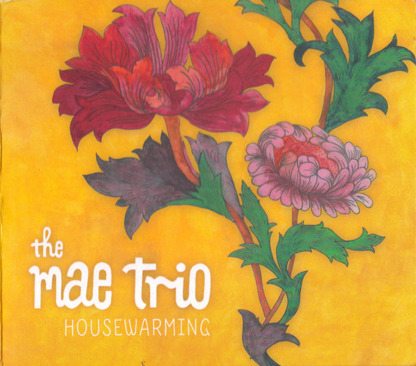 The Mae Trio - Housewarming (CD, Album) (Near Mint (NM or M-))