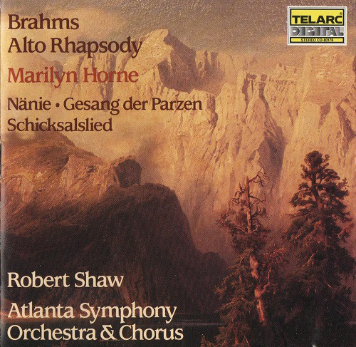 Johannes Brahms - Marilyn Horne, Robert Shaw, Atlanta Symphony Orchestra & Atlanta Symphony Chorus - Alto Rhapsody • Nänie • Gesang Der Parzen • Schicksalslied (CD) (Near Mint (NM or M-))