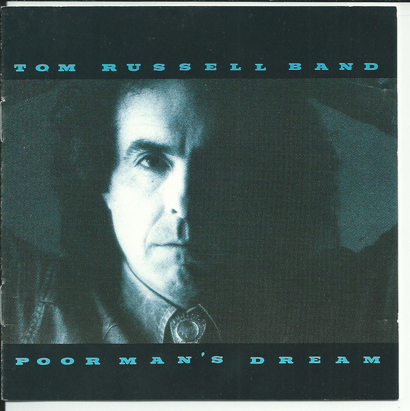 The Tom Russell Band - Poor Man's Dream (CD, Album) (Near Mint (NM or M-))