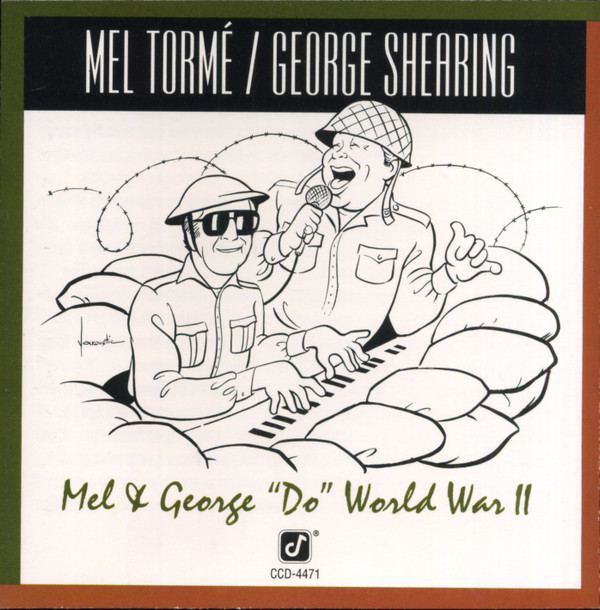 Mel Tormé / George Shearing - Mel & George "Do" World War II (CD, Album, Multichannel) (Near Mint (NM or M-))