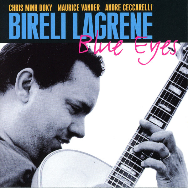 Biréli Lagrène - Blue Eyes (CD, Album) (Near Mint (NM or M-))