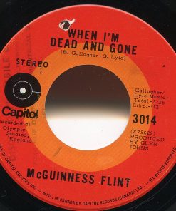 Alternative view of McGuinness Flint - When I'm Dead And Gone (7") (Near Mint (NM or M-))