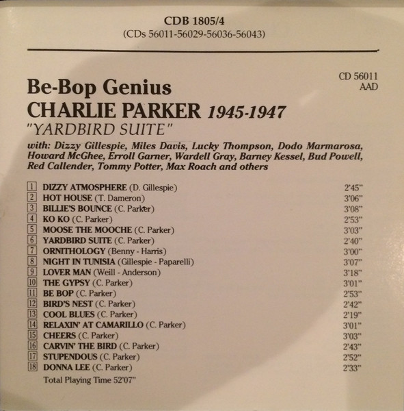 Charlie Parker - Be-Bop Genius. Bird's Immortal Performances 1945-1954 (4xCD, Comp) (Mint (M)) - Image 4